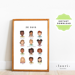 French Je suis - "I am" Affirmations Poster - Lauri Australia- DIGITAL DOWNLOAD Printable - Diverse Faces