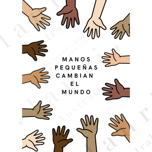 Spanish "Small Hands Change the World" Poster - Póster en español "Las Manos Pequeñas Cambian el Mundo" para la Esquina Tranquila de los Niños - Autorregulación DESCARGA DIGITAL