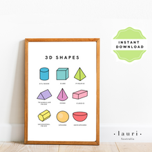 Load image into Gallery viewer, This is a digital download of a poster that displays the 3D Shapes  in lovely bright colourful rainbow colour palette. This digital download print is Perfect for home education or as classroom décor. This print is the perfect wall art print to decorate your child&#39;s bedroom, nursery or homeschool classroom. 
